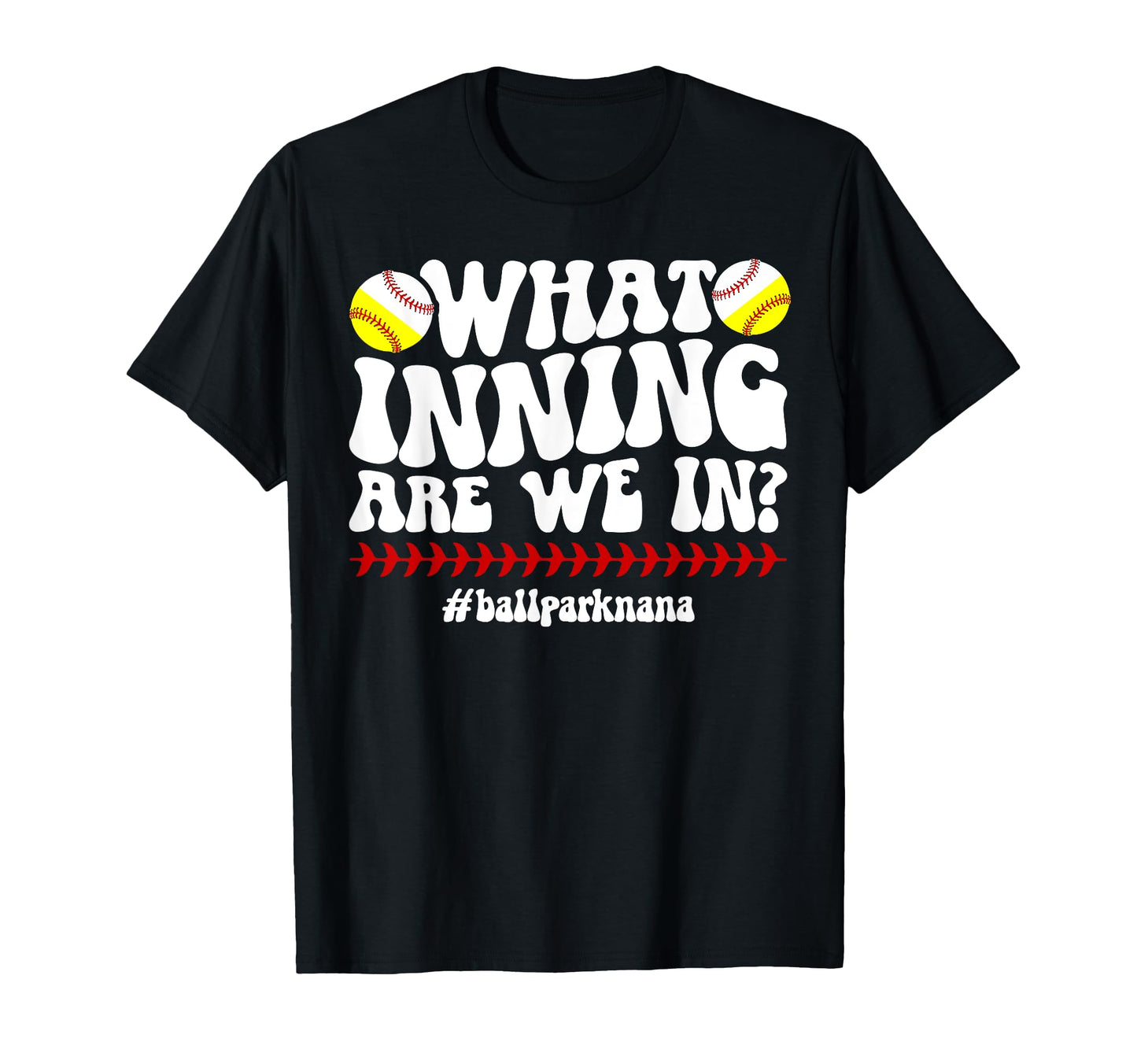 Ballpark Nana Grandma Groovy Softball T-Shirt - Novelty Apparel Men Women - T-Shirt, Sweatshirt, Hoodie