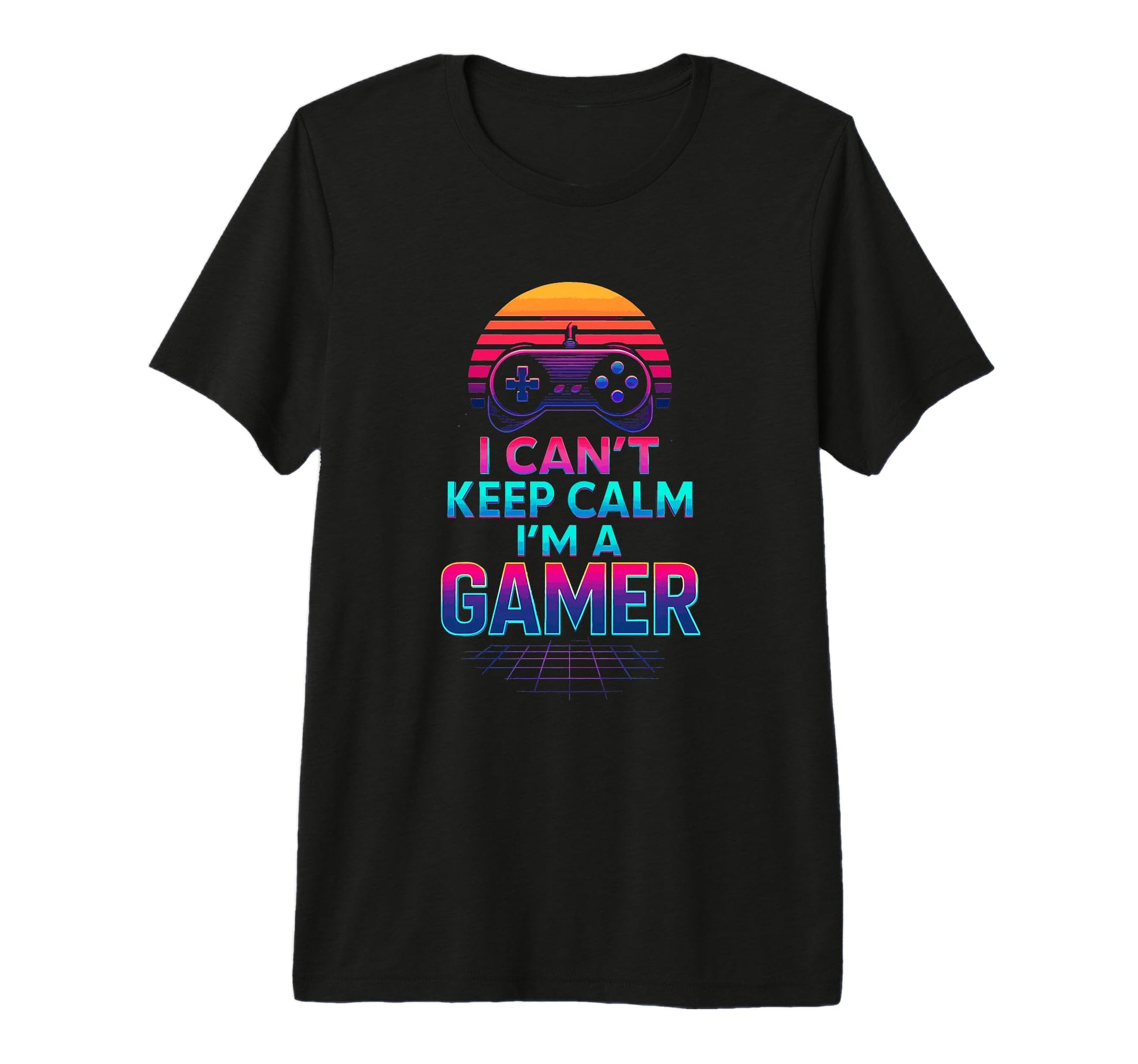 I Cant Keep Calm Gamer Dad Fathers Day T-Shirt - Trendy Graphic Unisex - T-Shirt, Sweatshirt, Hoodie