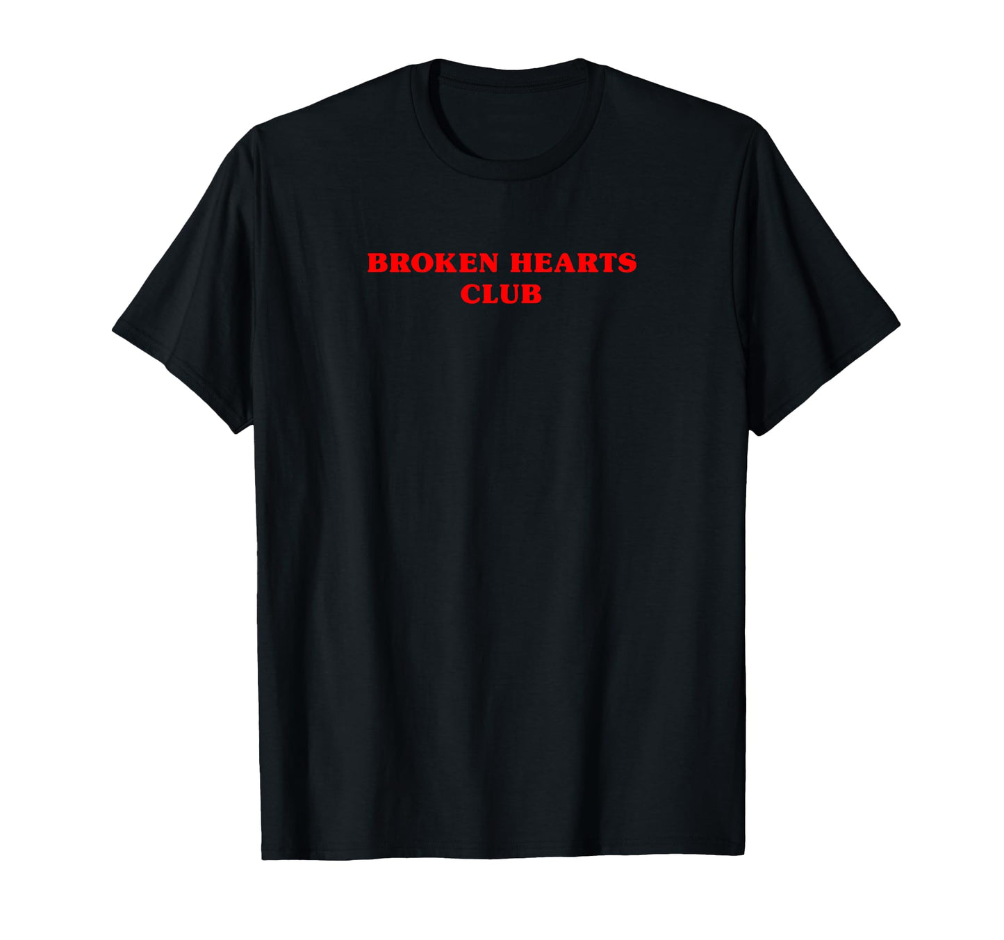 Broken Hearts Club Heartbroken T-Shirt - Novelty Apparel for Adults - T-Shirt, Sweatshirt, Hoodie