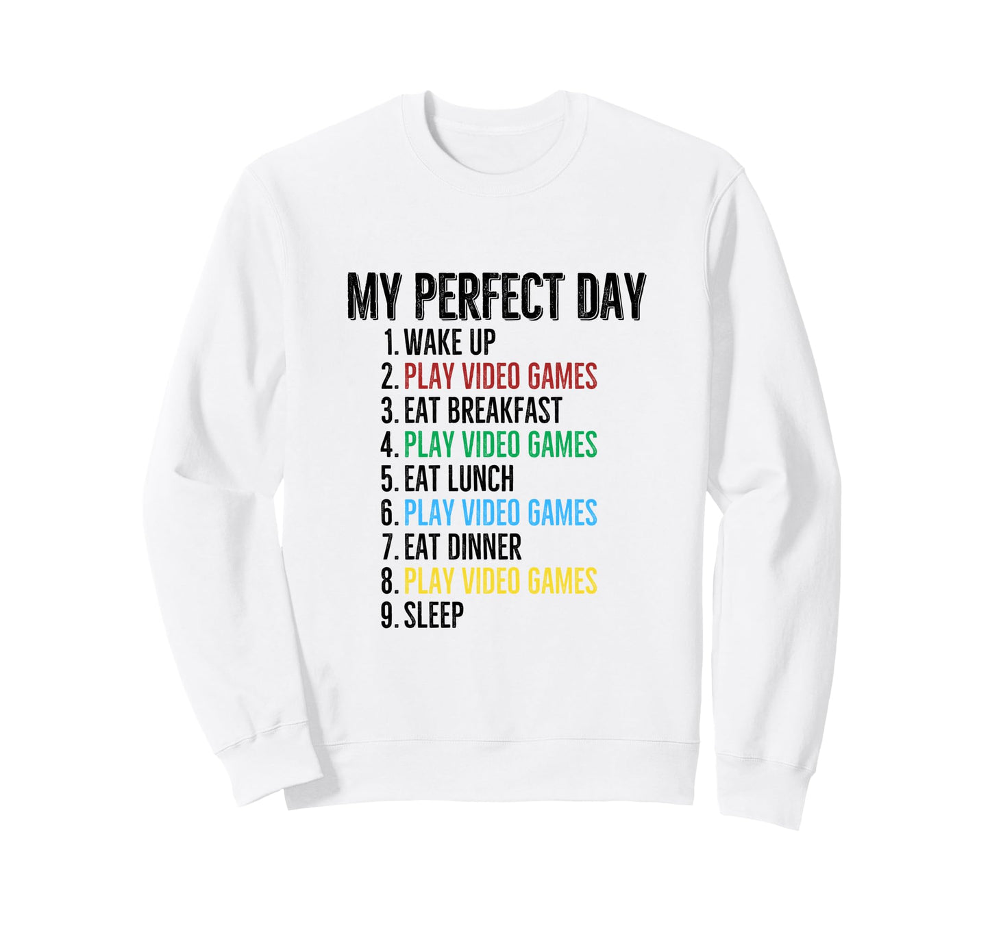 My Day Gamer Play Video Games Sweatshirt - Custom Art Print Men Women - T-Shirt, Sweatshirt, Hoodie