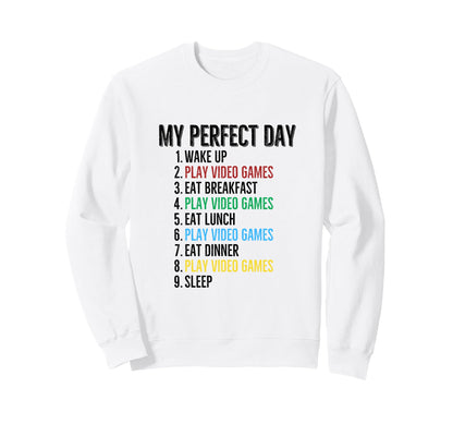 My Day Gamer Play Video Games Sweatshirt - Custom Art Print Men Women - T-Shirt, Sweatshirt, Hoodie