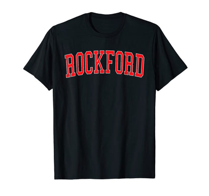 Rockford Il Varsity Red Text T-Shirt - Trendy Graphic for Adults - T-Shirt, Sweatshirt, Hoodie