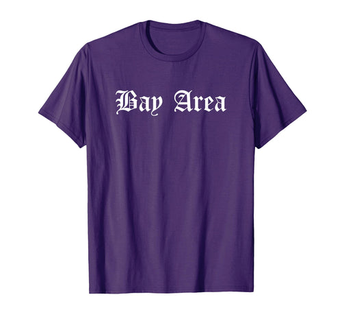 Bay Area Old English Hip Hop Inspired T-Shirt - Minimalist Print for Adults - T-Shirt, Sweatshirt, Hoodie