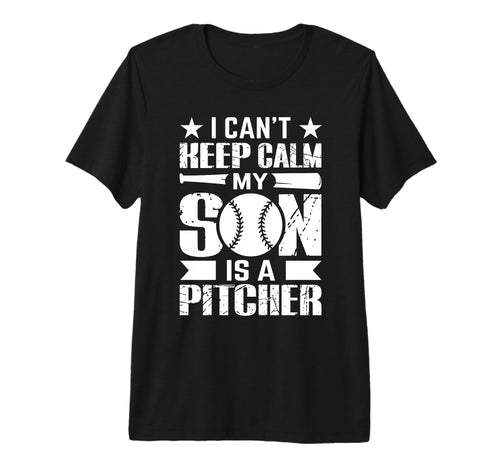 I Cant Keep Calm My Son Is Pitcher Tri T-Shirt - Novelty Apparel Men Women - T-Shirt, Sweatshirt, Hoodie