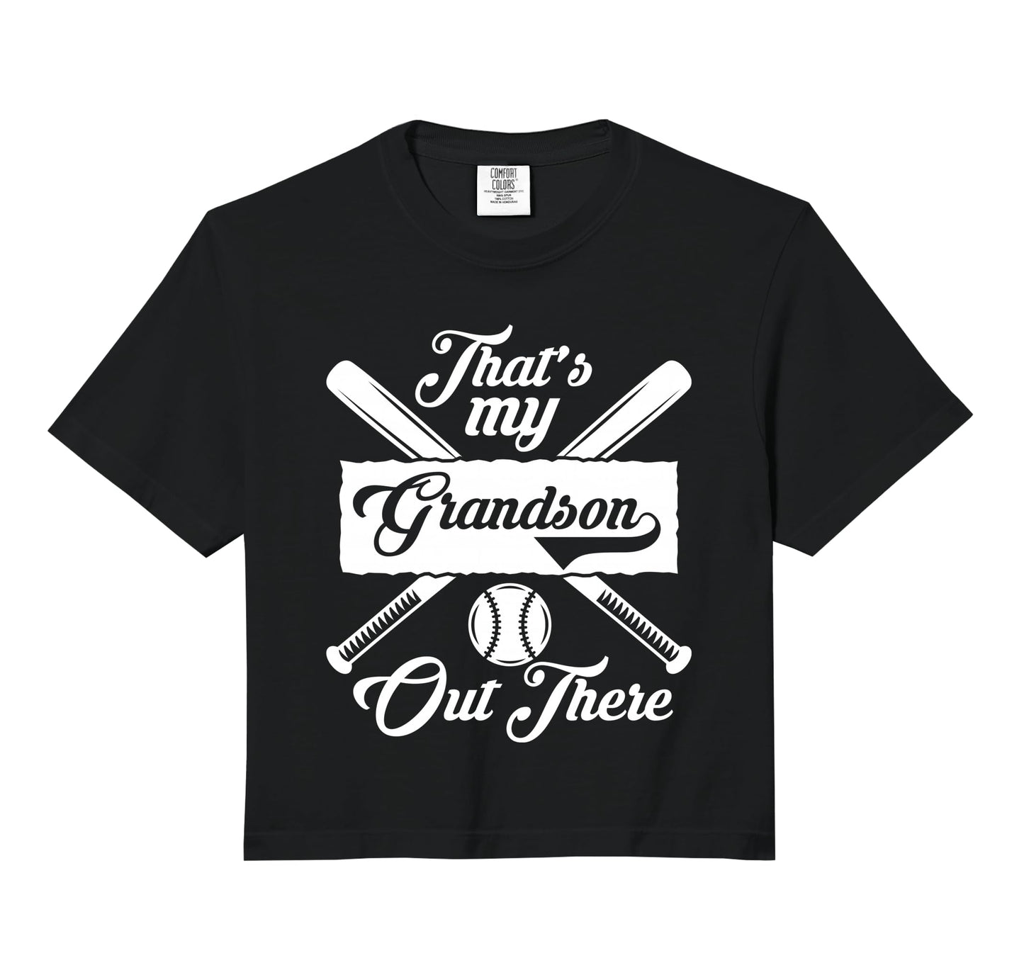 Thats My Grandson Out There T-Shirt - Casual Everyday Wear Men Women - T-Shirt, Sweatshirt, Hoodie