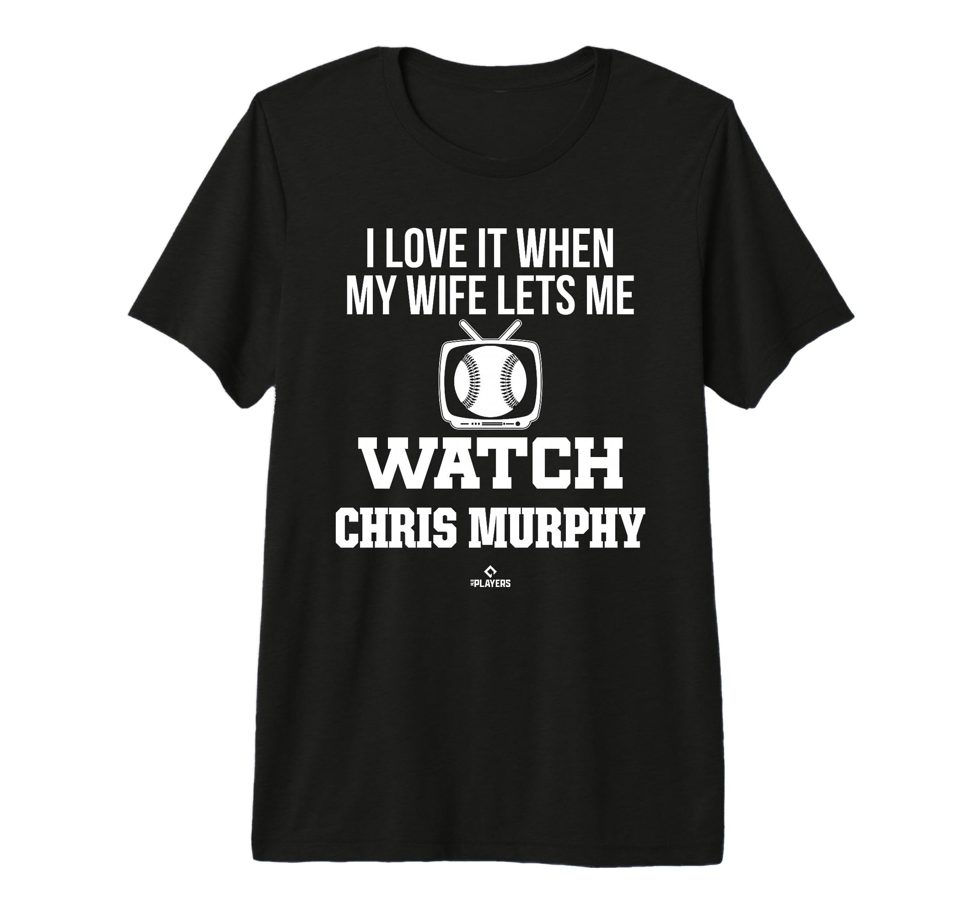 My Wife Lets Me Watch Chris Murphy T-Shirt - Trendy Graphic Men Women - T-Shirt, Sweatshirt, Hoodie