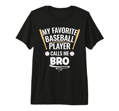 My Favorite Baseball Player Calls Me T-Shirt - Minimalist Print Men Women - T-Shirt, Sweatshirt, Hoodie