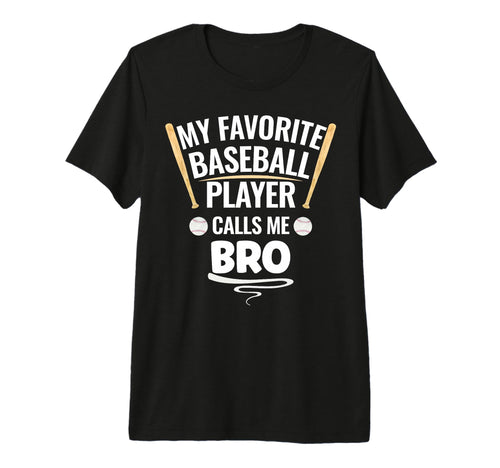 My Favorite Baseball Player Calls Me T-Shirt - Minimalist Print Men Women - T-Shirt, Sweatshirt, Hoodie