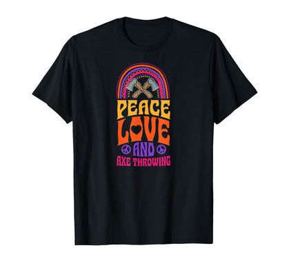 Peace Love And Axe Throwing Bohemian T-Shirt - Streetwear Style for Adults - T-Shirt, Sweatshirt, Hoodie