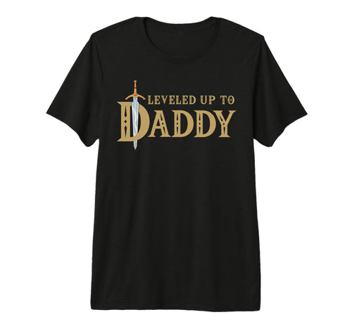 Leveled Up To Daddy Level Unlocked T-Shirt - Aesthetic Graphic for Adults - T-Shirt, Sweatshirt, Hoodie