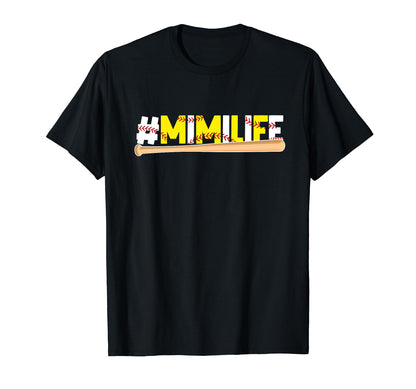 Softball Baseball Mimi Life T-Shirt - Casual Everyday Wear for Adults - T-Shirt, Sweatshirt, Hoodie