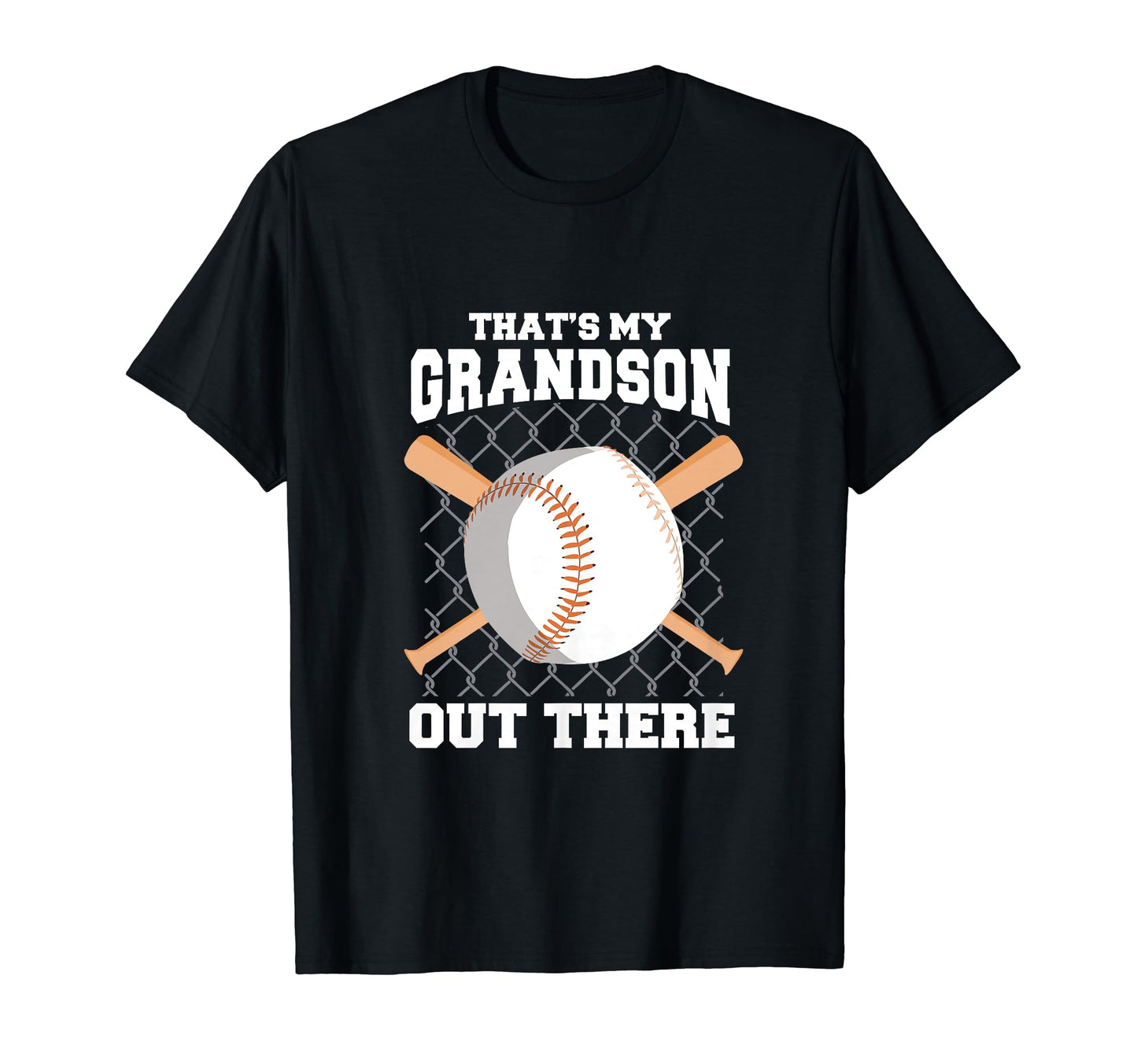 Thats My Grandson Out There Baseball T-Shirt - Trendy Graphic for Adults - T-Shirt, Sweatshirt, Hoodie
