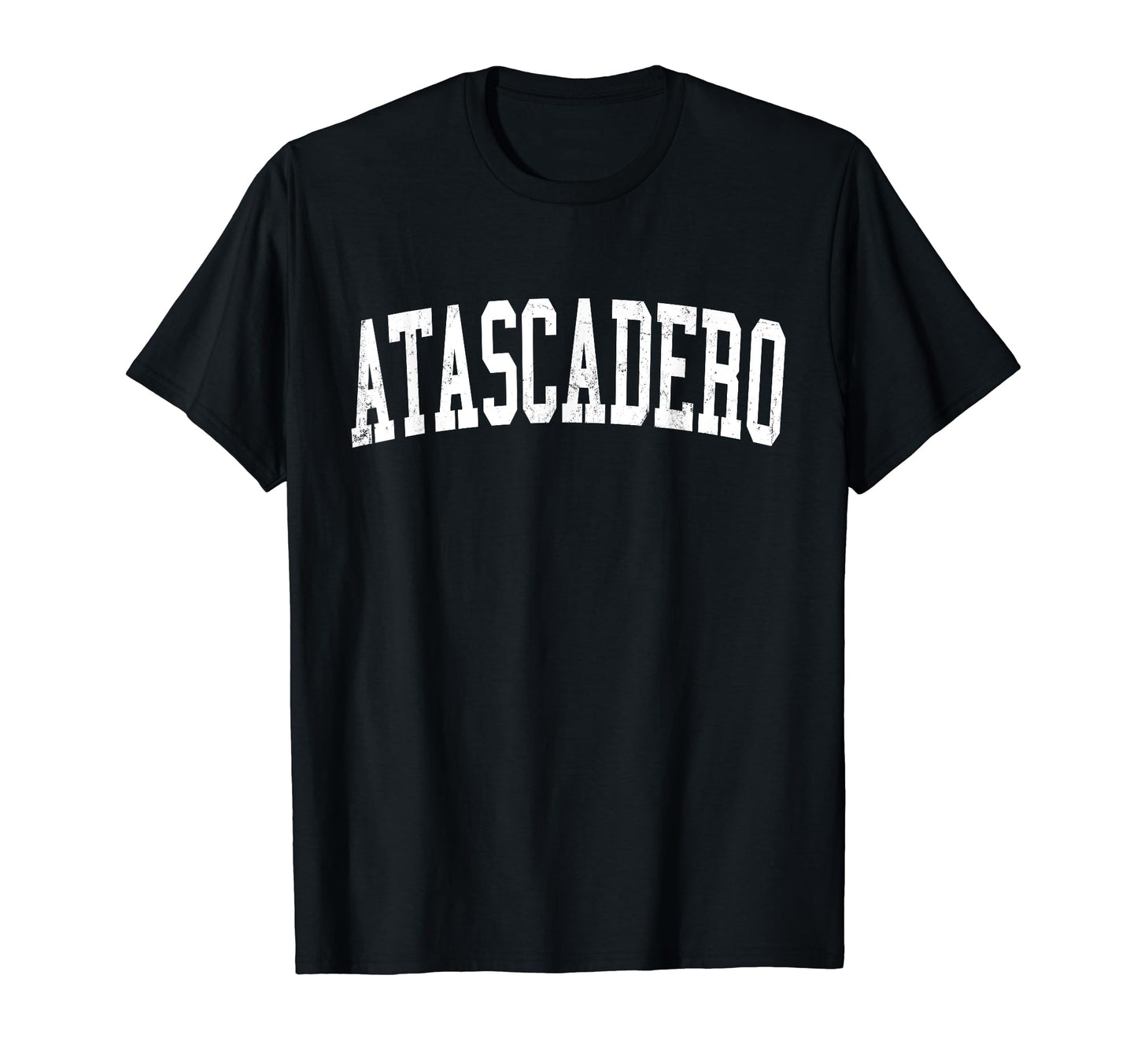 Atascadero Ca Distressed White Varsity T-Shirt - Novelty Apparel Men Women - T-Shirt, Sweatshirt, Hoodie