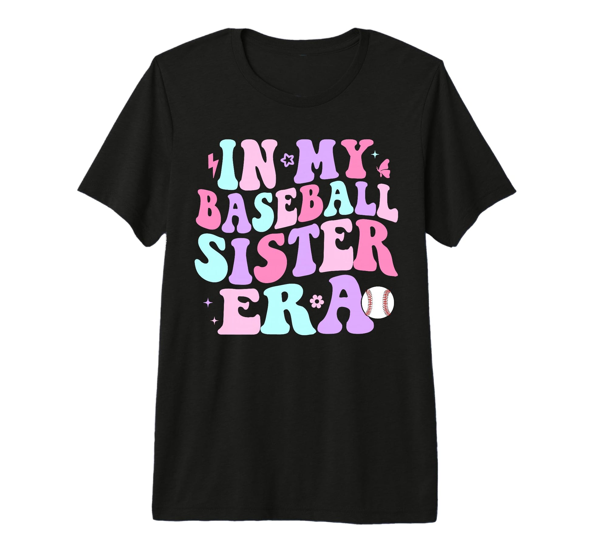 Groovy My Baseball Sister Era T-Shirt - Casual Everyday Wear Men Women - T-Shirt, Sweatshirt, Hoodie