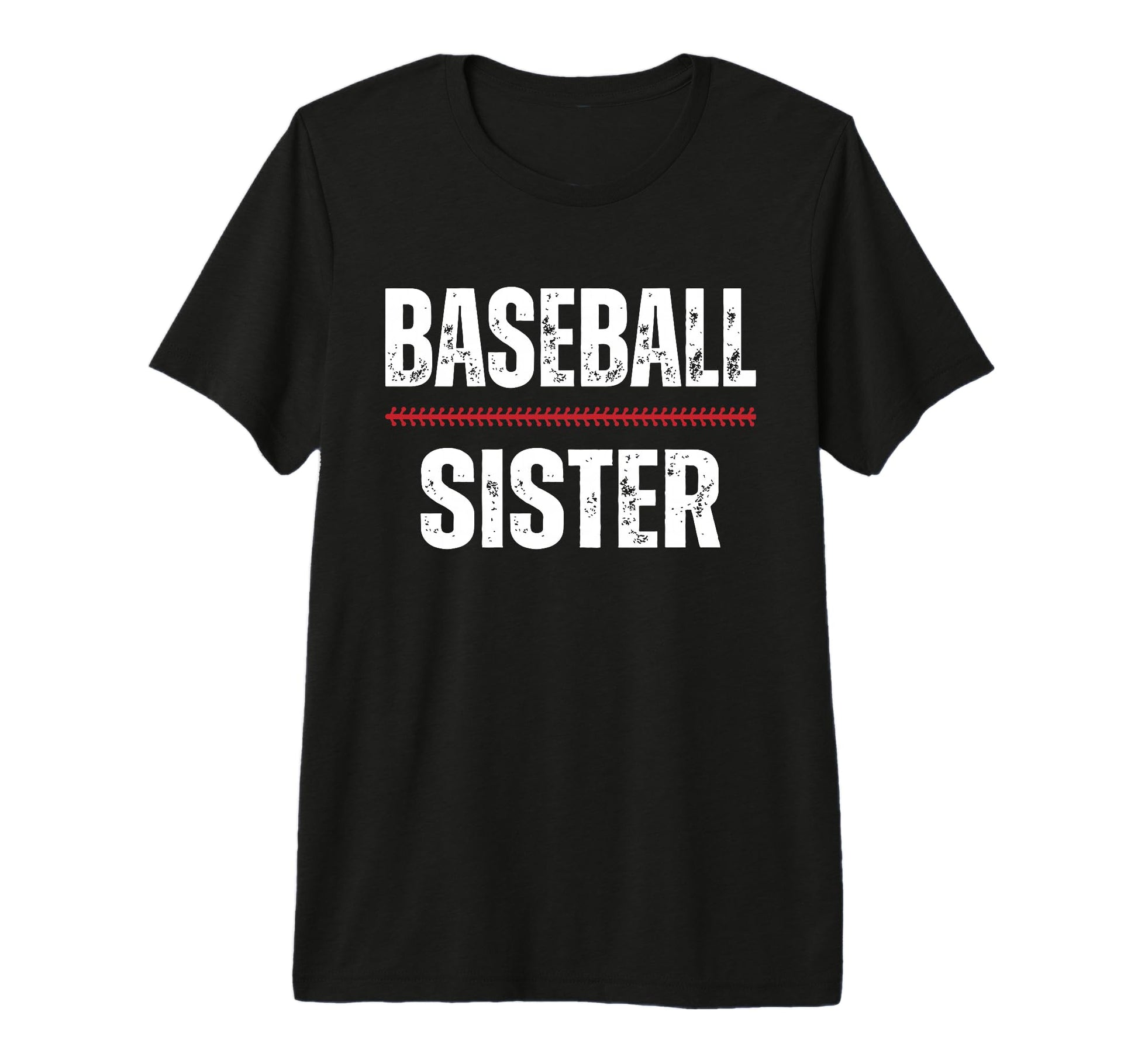 Baseball Sister Proud Love Baseball Player T-Shirt - Unique Graphic Unisex - T-Shirt, Sweatshirt, Hoodie