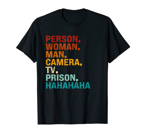 Person Camera Tv Prison Hahaha Funny T-Shirt - Custom Art Print for Adults - T-Shirt, Sweatshirt, Hoodie