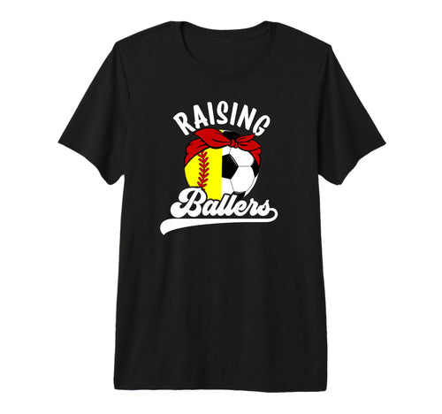Raising Ballers Soccer Softball Mom T-Shirt - Streetwear Style for Adults - T-Shirt, Sweatshirt, Hoodie
