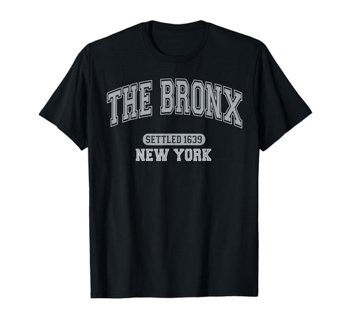 Bronx New York Settled 1639 Sports T-Shirt - Streetwear Style Unisex - T-Shirt, Sweatshirt, Hoodie