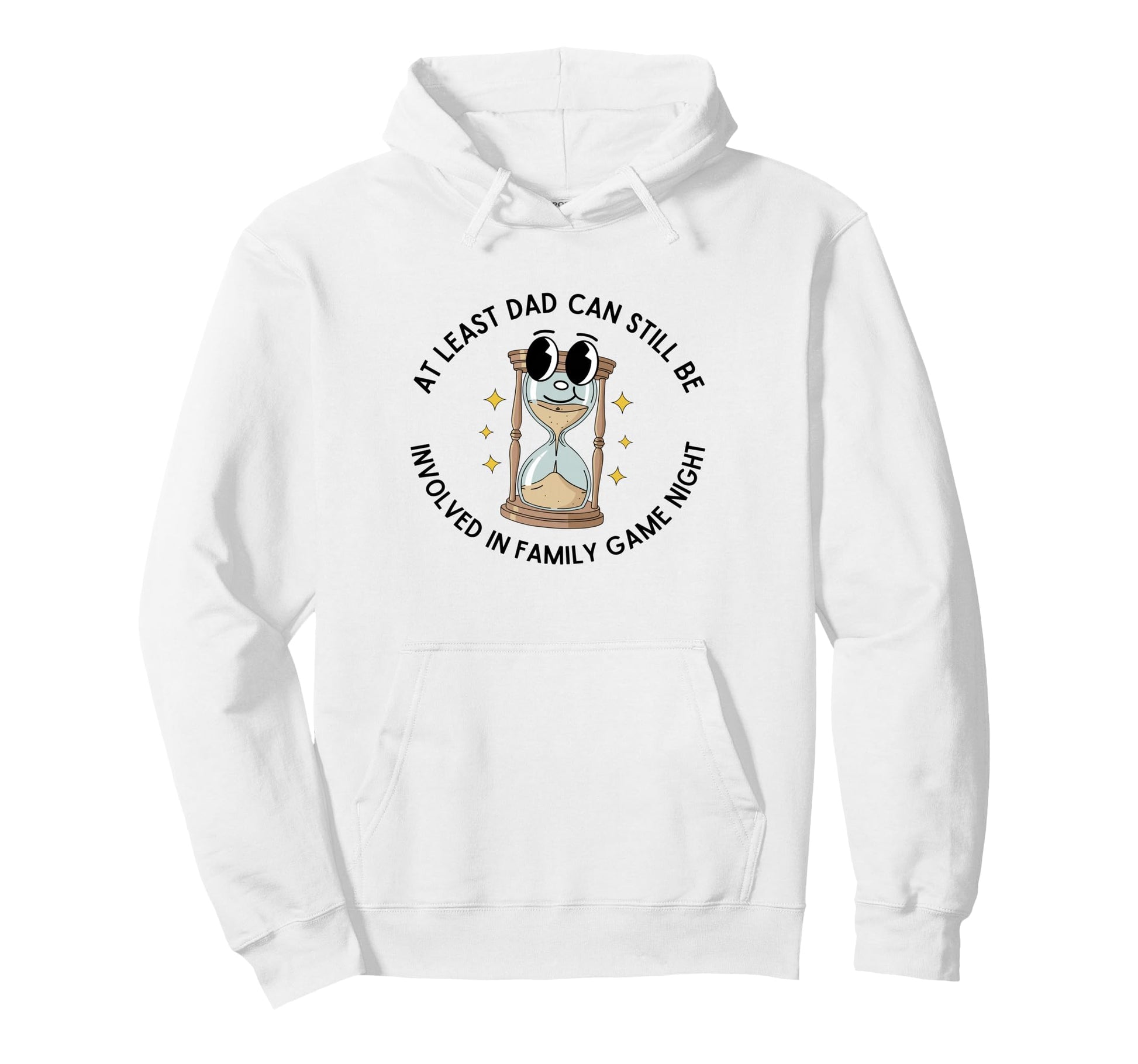 Least Dad Can Still Be Involved Family Hoodie - Graphic Print Men Women - T-Shirt, Sweatshirt, Hoodie