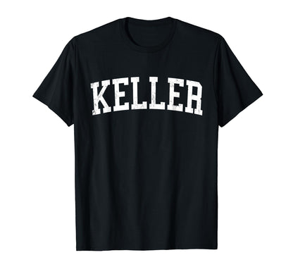 Keller Tx Distressed White Varsity T-Shirt - Casual Everyday Wear Men Women - T-Shirt, Sweatshirt, Hoodie