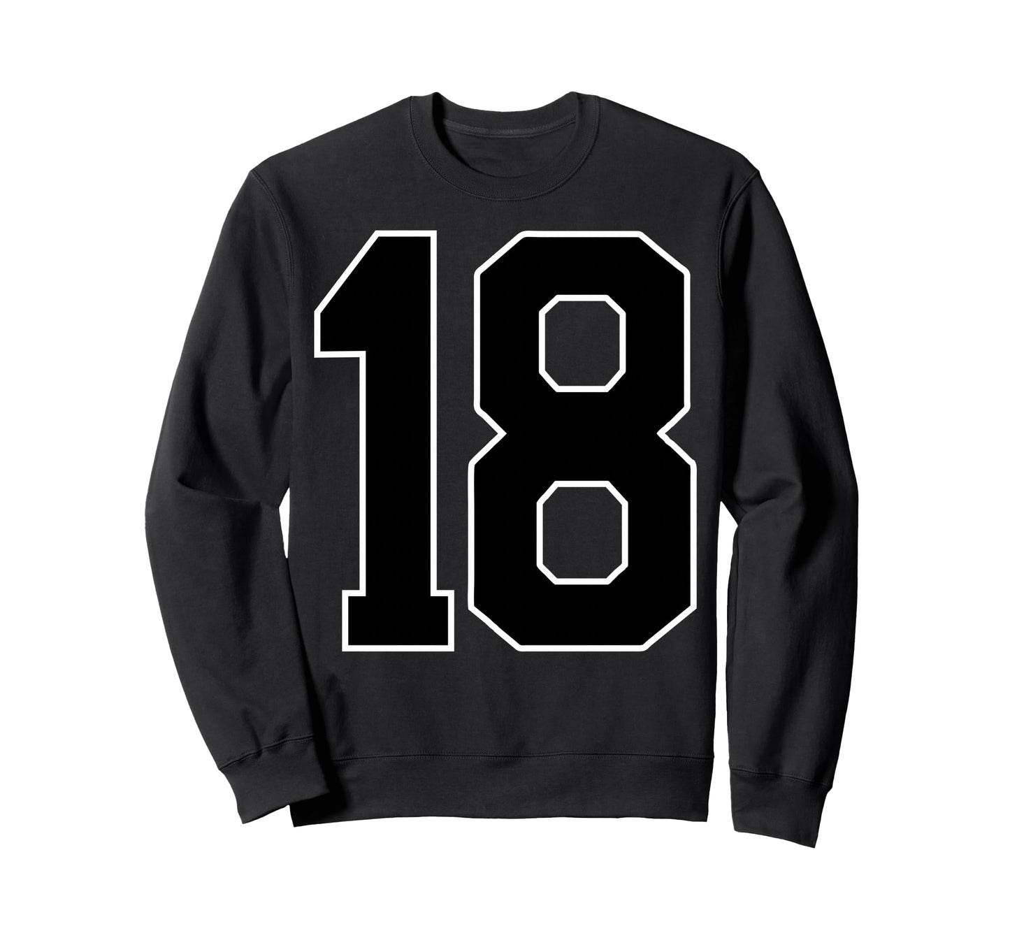 Black Sports Team Number 18 Fan Sweatshirt - Fun Novelty Design Unisex - T-Shirt, Sweatshirt, Hoodie