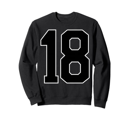 Black Sports Team Number 18 Fan Sweatshirt - Fun Novelty Design Unisex - T-Shirt, Sweatshirt, Hoodie