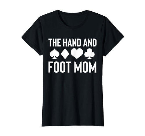 Hand And Foot Card Game Mom Mothers Day T-Shirt - Minimalist Print Unisex - T-Shirt, Sweatshirt, Hoodie