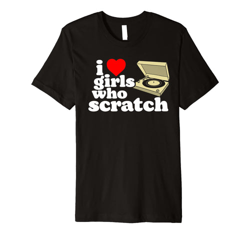 I Love Who Scratch Hip Hop Old T-Shirt - Fun Novelty Design for Adults - T-Shirt, Sweatshirt, Hoodie