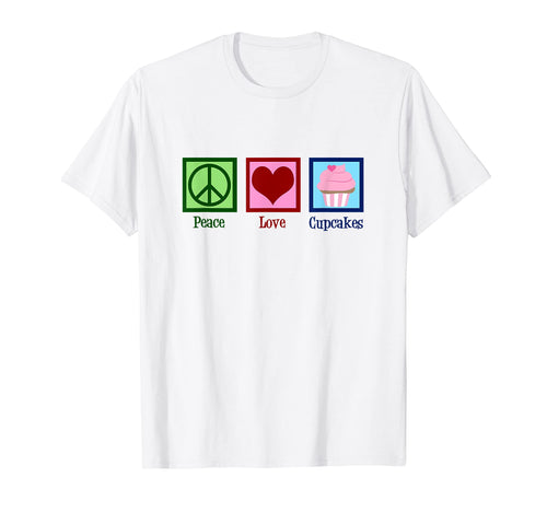 Peace Love Cupcakes T-Shirt - Unique Graphic Men Women - T-Shirt, Sweatshirt, Hoodie