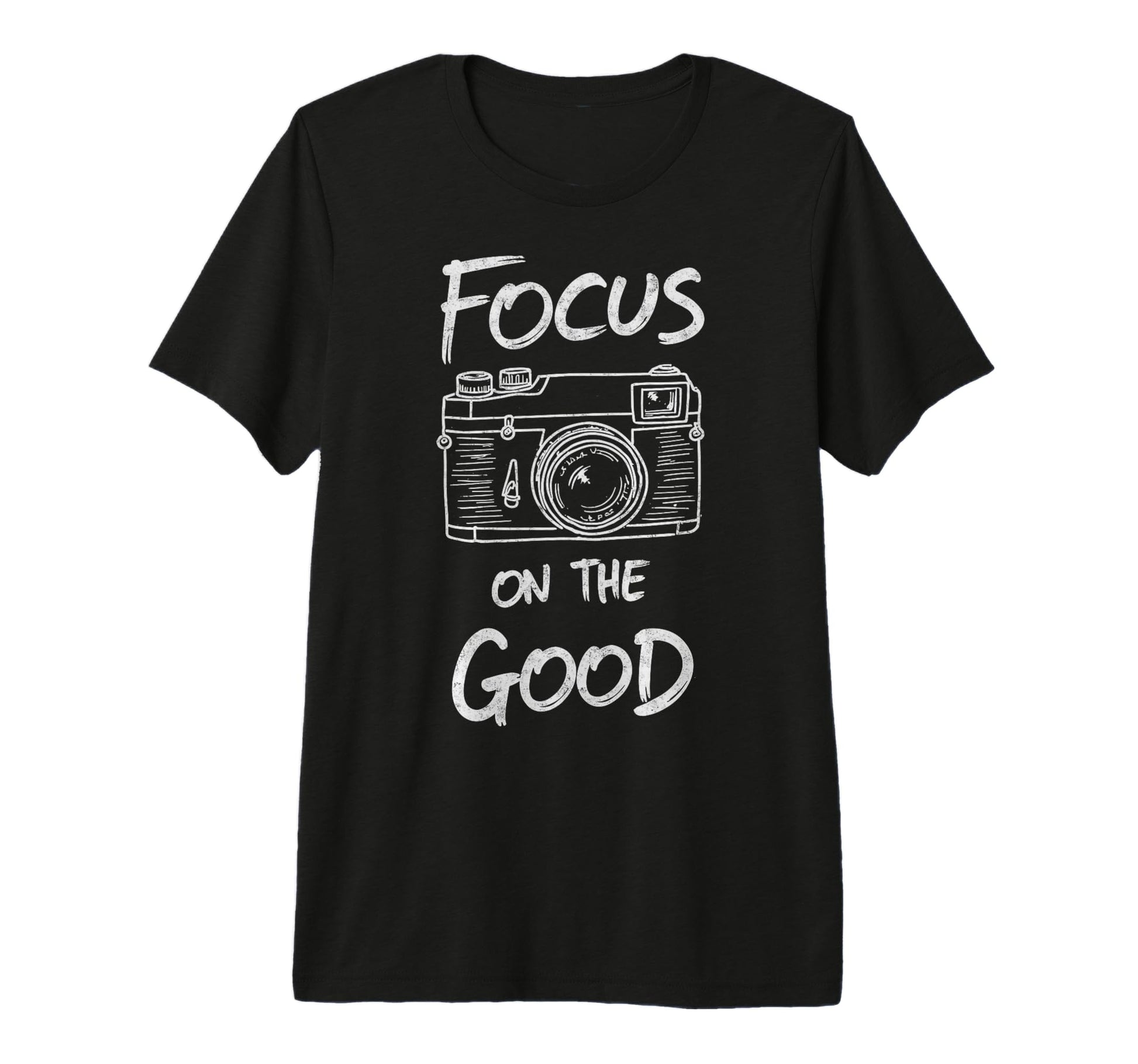 Focus Good Camera Photo Photographers T-Shirt - Aesthetic Graphic Unisex - T-Shirt, Sweatshirt, Hoodie
