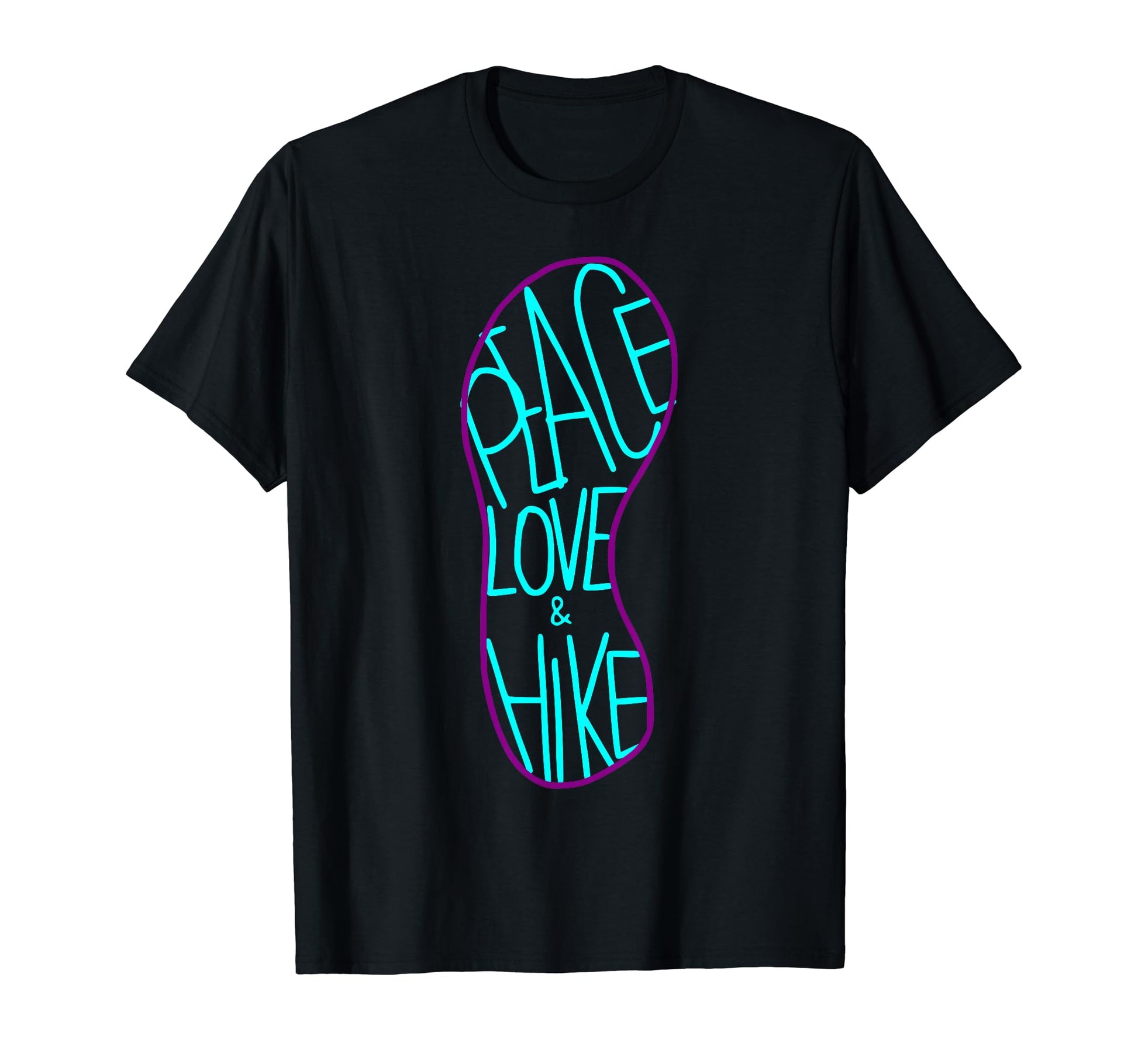 Peace Love And Hike T-Shirt - Graphic Print Men Women - T-Shirt, Sweatshirt, Hoodie