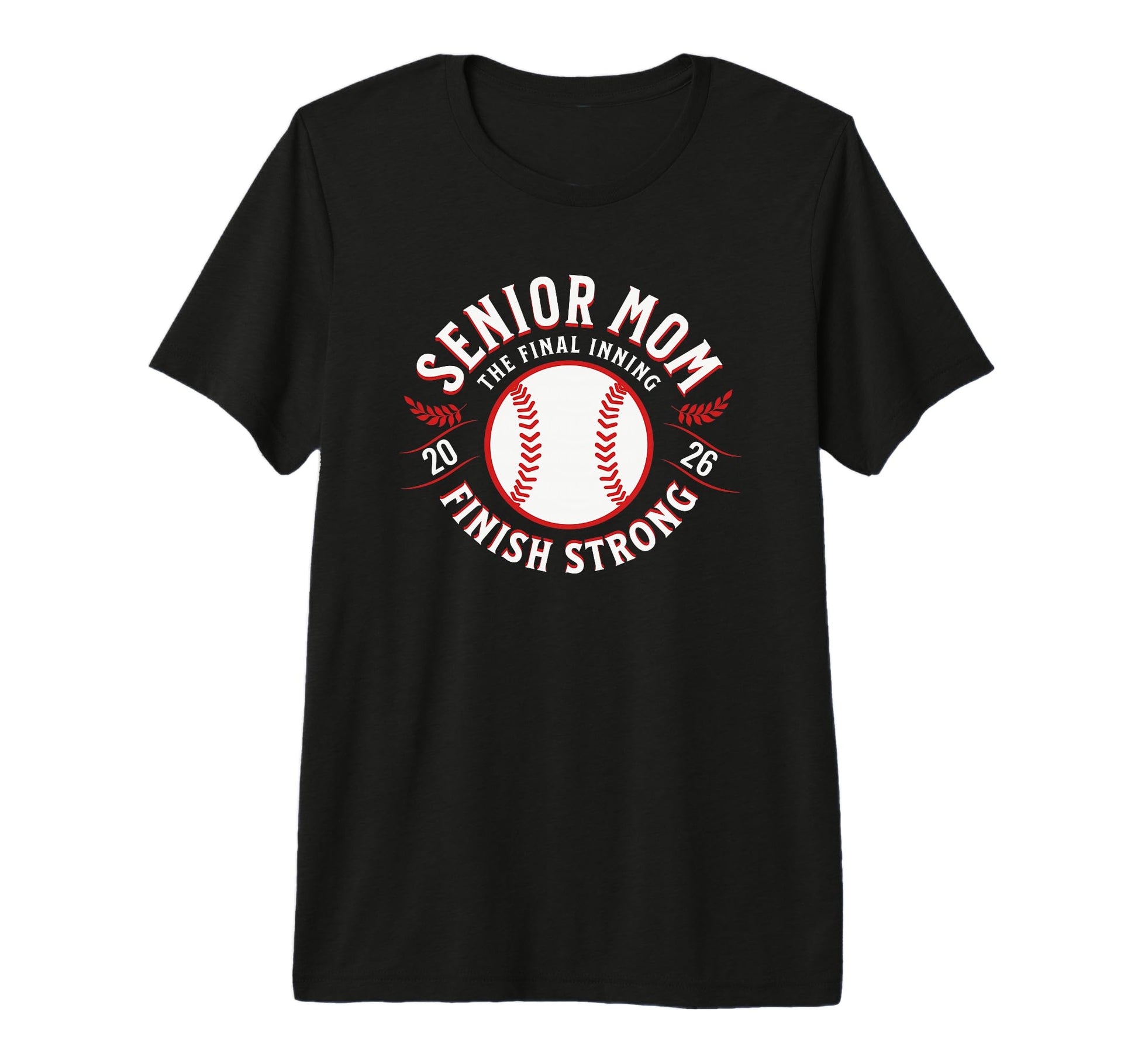 Baseball Senior Mom 2026 Final Inning T-Shirt - Trendy Graphic Men Women - T-Shirt, Sweatshirt, Hoodie