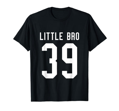 Number 39 Little Bro Biggest Fan Football T-Shirt - Novelty Apparel Unisex - T-Shirt, Sweatshirt, Hoodie