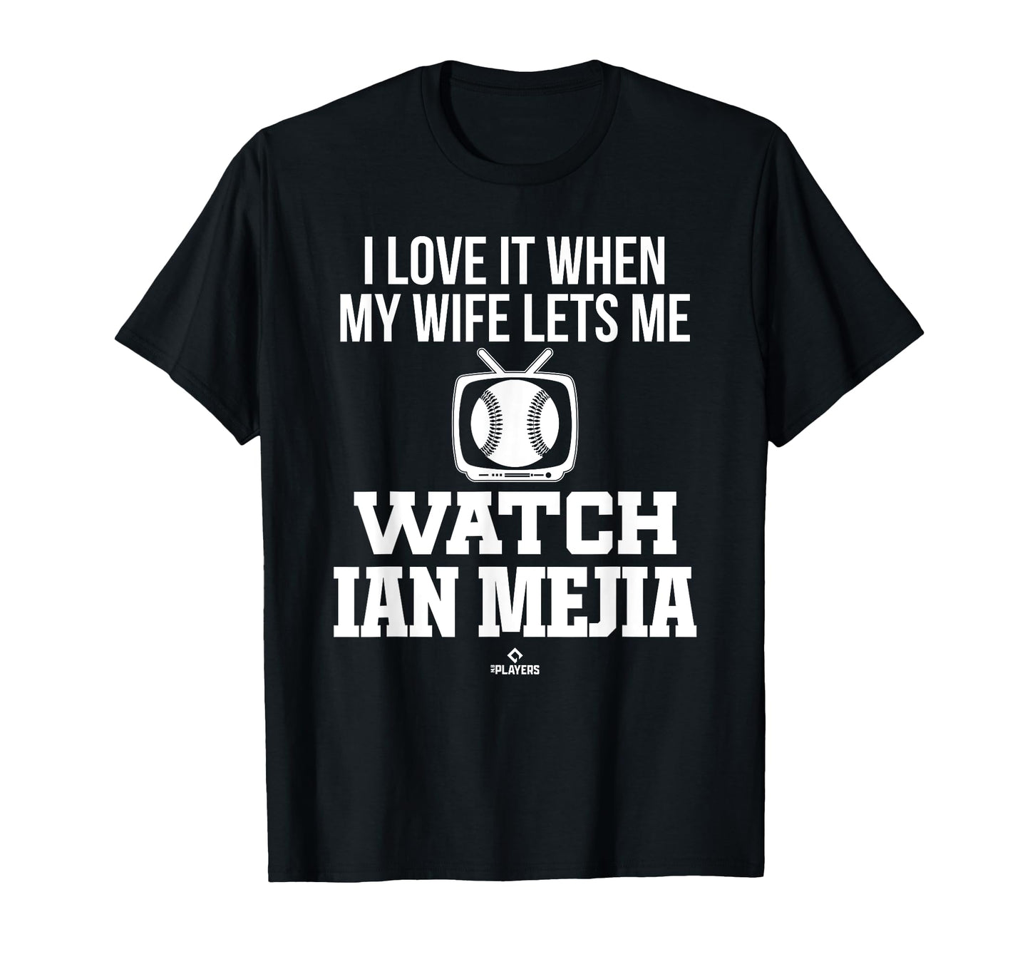 My Wife Lets Me Watch Ian Mejia T-Shirt - Trendy Graphic for Adults - T-Shirt, Sweatshirt, Hoodie