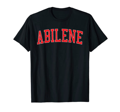 Abilene Tx Varsity Red Text T-Shirt - Minimalist Print Men Women - T-Shirt, Sweatshirt, Hoodie