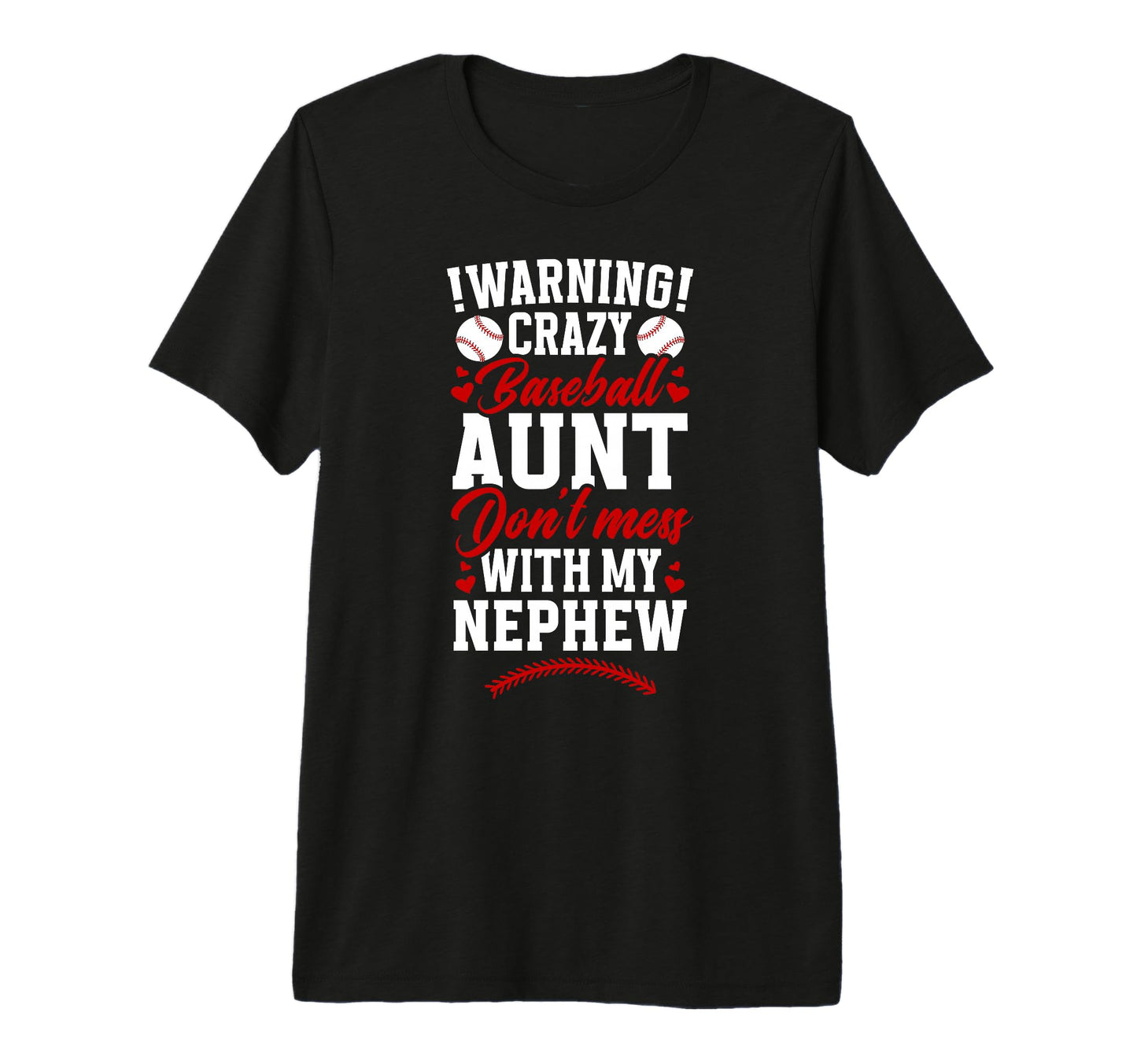 Crazy Baseball Aunt Baseball Player T-Shirt - Custom Art Print for Adults - T-Shirt, Sweatshirt, Hoodie
