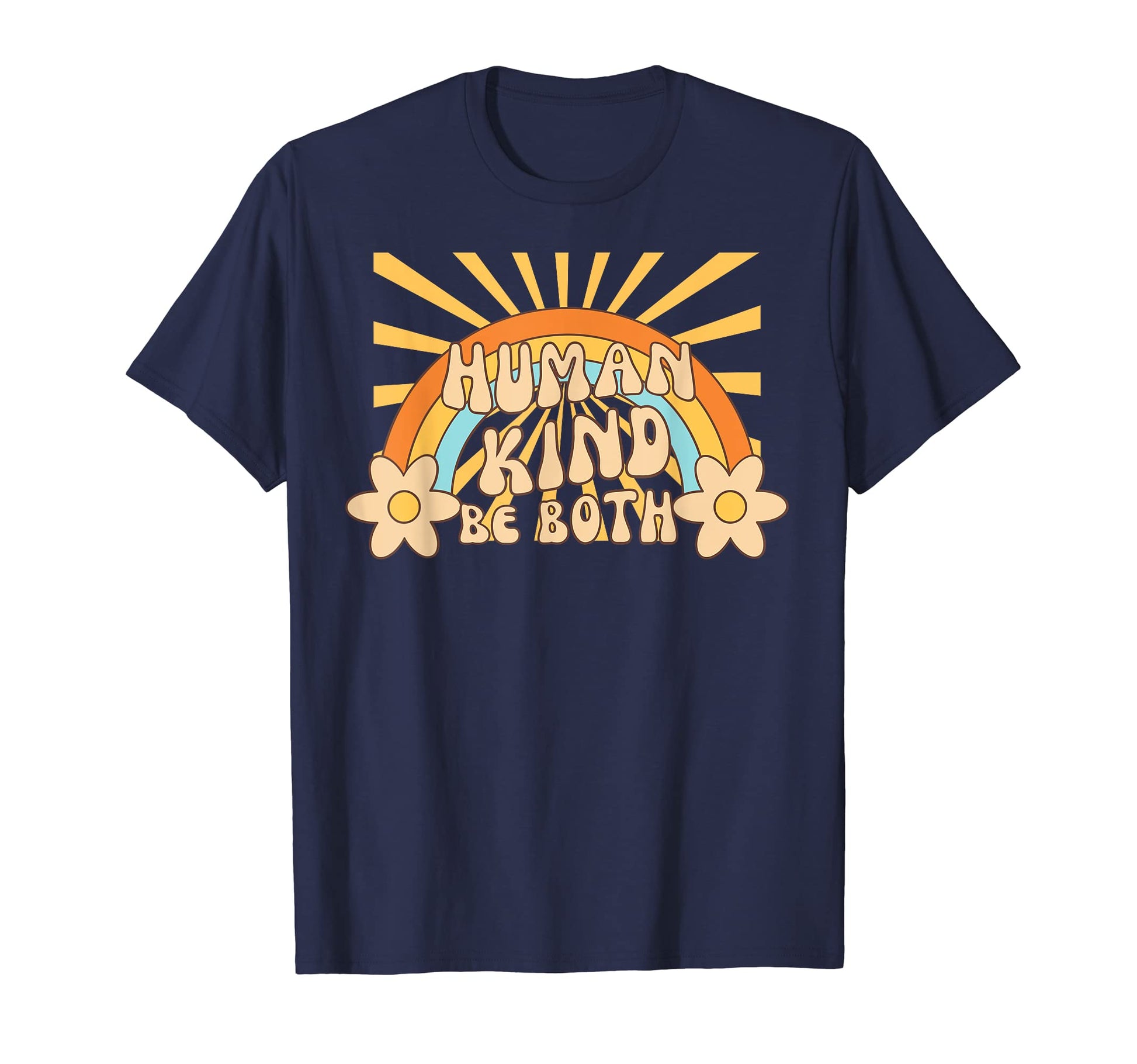 Human Kind Be Both Rainbow Lgbtqia T-Shirt - Unique Graphic Men Women - T-Shirt, Sweatshirt, Hoodie