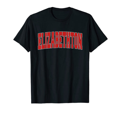 Elizabethton Tn Tennessee Varsity Usa T-Shirt - Minimalist Print Unisex - T-Shirt, Sweatshirt, Hoodie