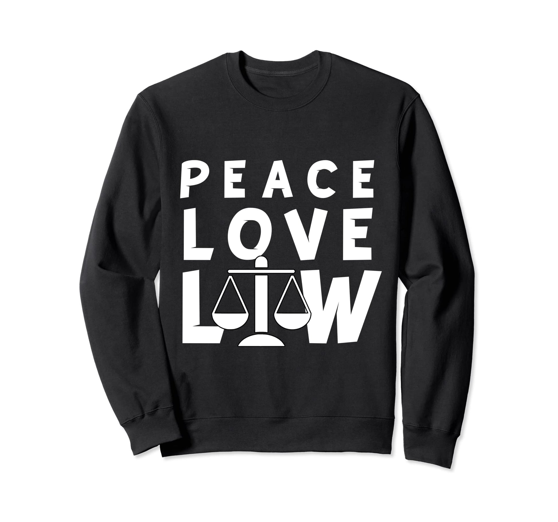 Lawyer Peace Love Law Hippie Lawyer Sweatshirt - Unique Graphic Unisex - T-Shirt, Sweatshirt, Hoodie