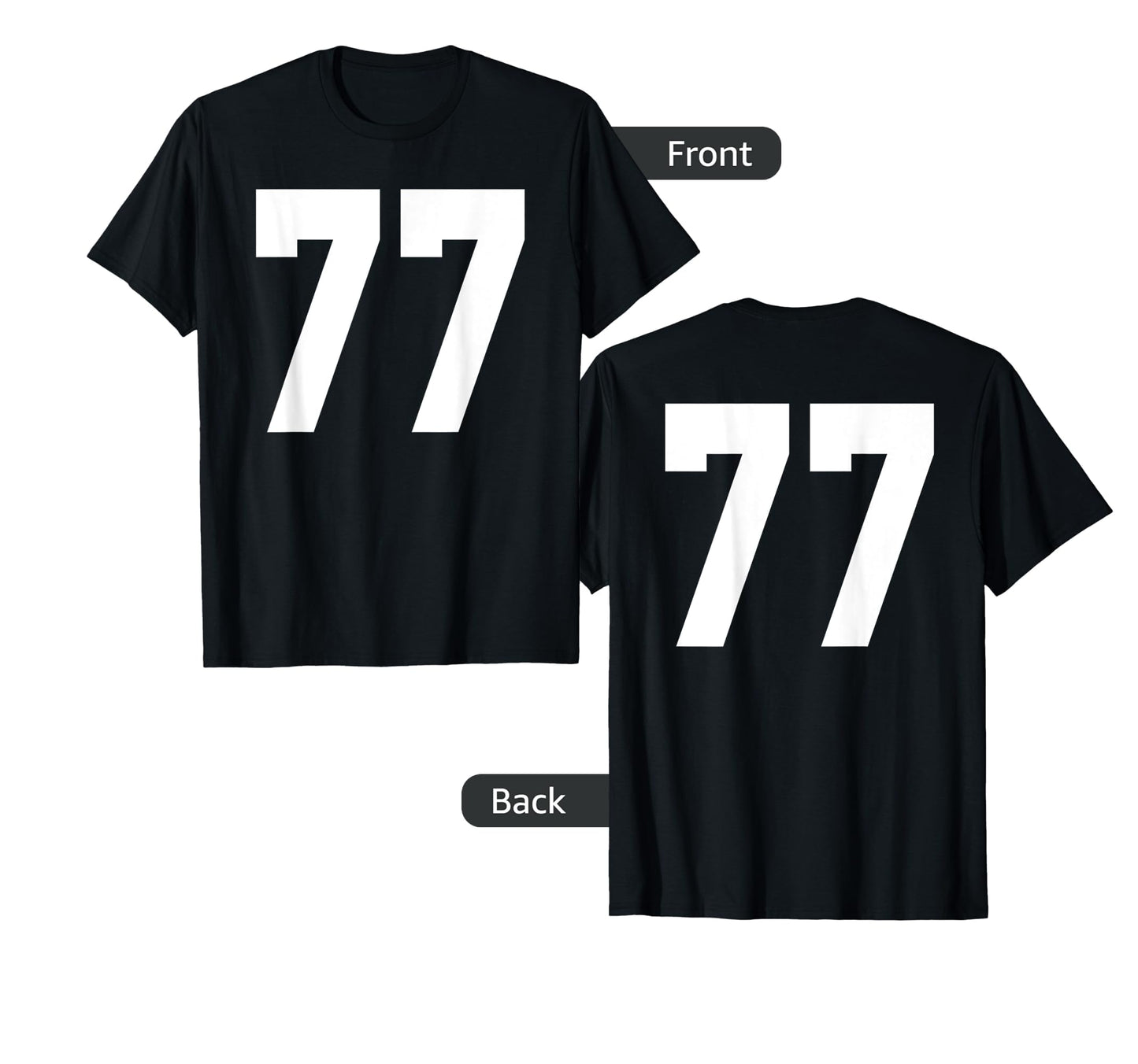 77 Team Sports Jersey Front Back Number T-Shirt - Graphic Print Unisex - T-Shirt, Sweatshirt, Hoodie