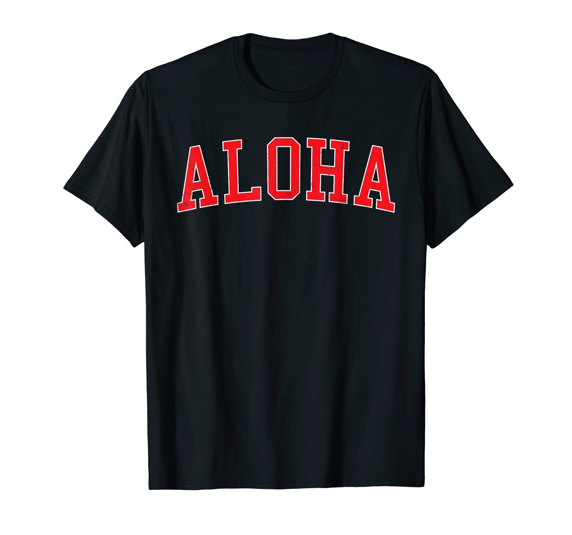 Aloha Or Varsity Red Text T-Shirt - Graphic Print Unisex - T-Shirt, Sweatshirt, Hoodie