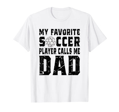 Soccer Game Day My Favorite Soccer T-Shirt - Minimalist Print Men Women - T-Shirt, Sweatshirt, Hoodie