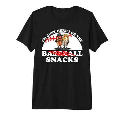 Im Just Here Snacks Funny Baseball T-Shirt - Streetwear Style for Adults - T-Shirt, Sweatshirt, Hoodie