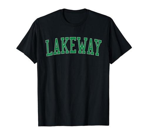 Lakeway Tx Distressed Green Varsity T-Shirt - Streetwear Style for Adults - T-Shirt, Sweatshirt, Hoodie