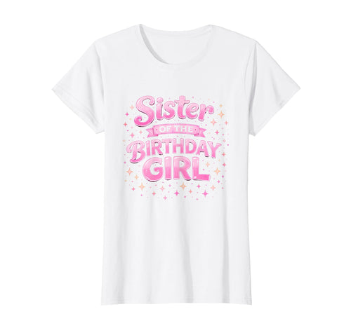 Sister Birthday Groovy Rainbow Stars T-Shirt - Streetwear Style for Adults - T-Shirt, Sweatshirt, Hoodie