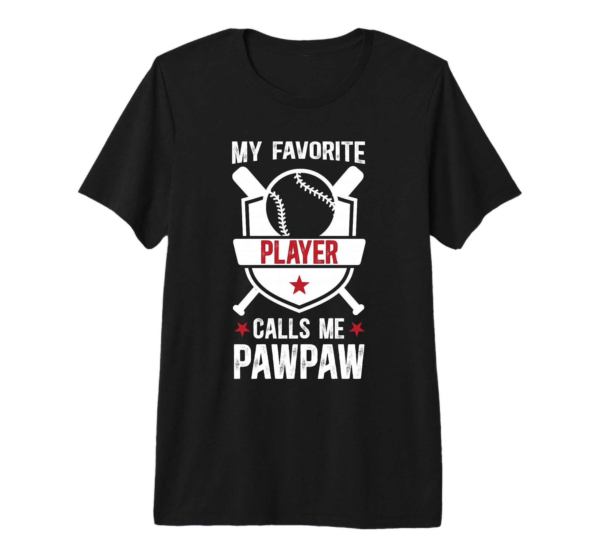 Mens My Favorite Baseball Player Pawpaw T-Shirt - Trendy Graphic Unisex - T-Shirt, Sweatshirt, Hoodie