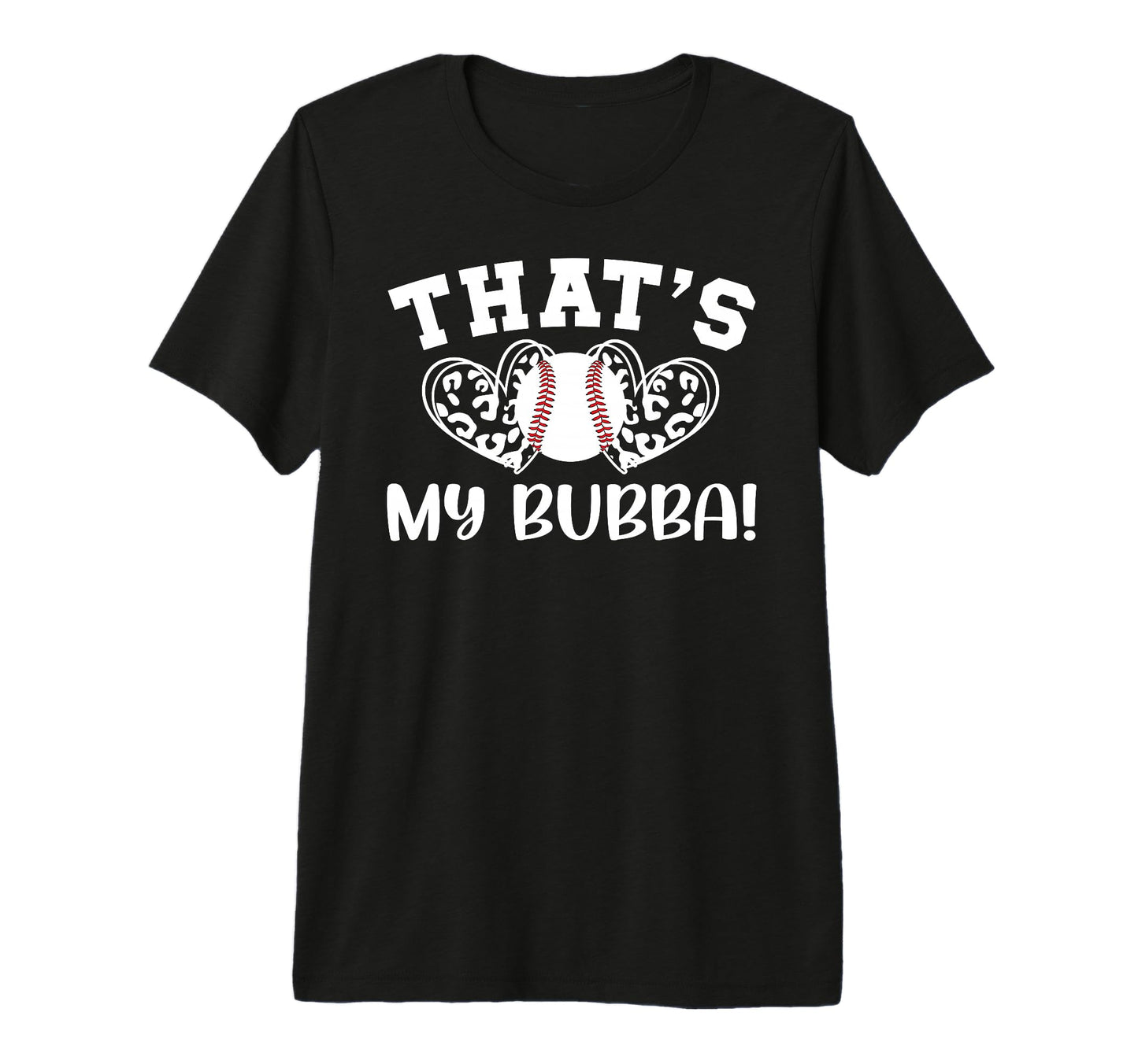 Thats My Bubba Baseball Sister Baseball T-Shirt - Trendy Graphic Men Women - T-Shirt, Sweatshirt, Hoodie