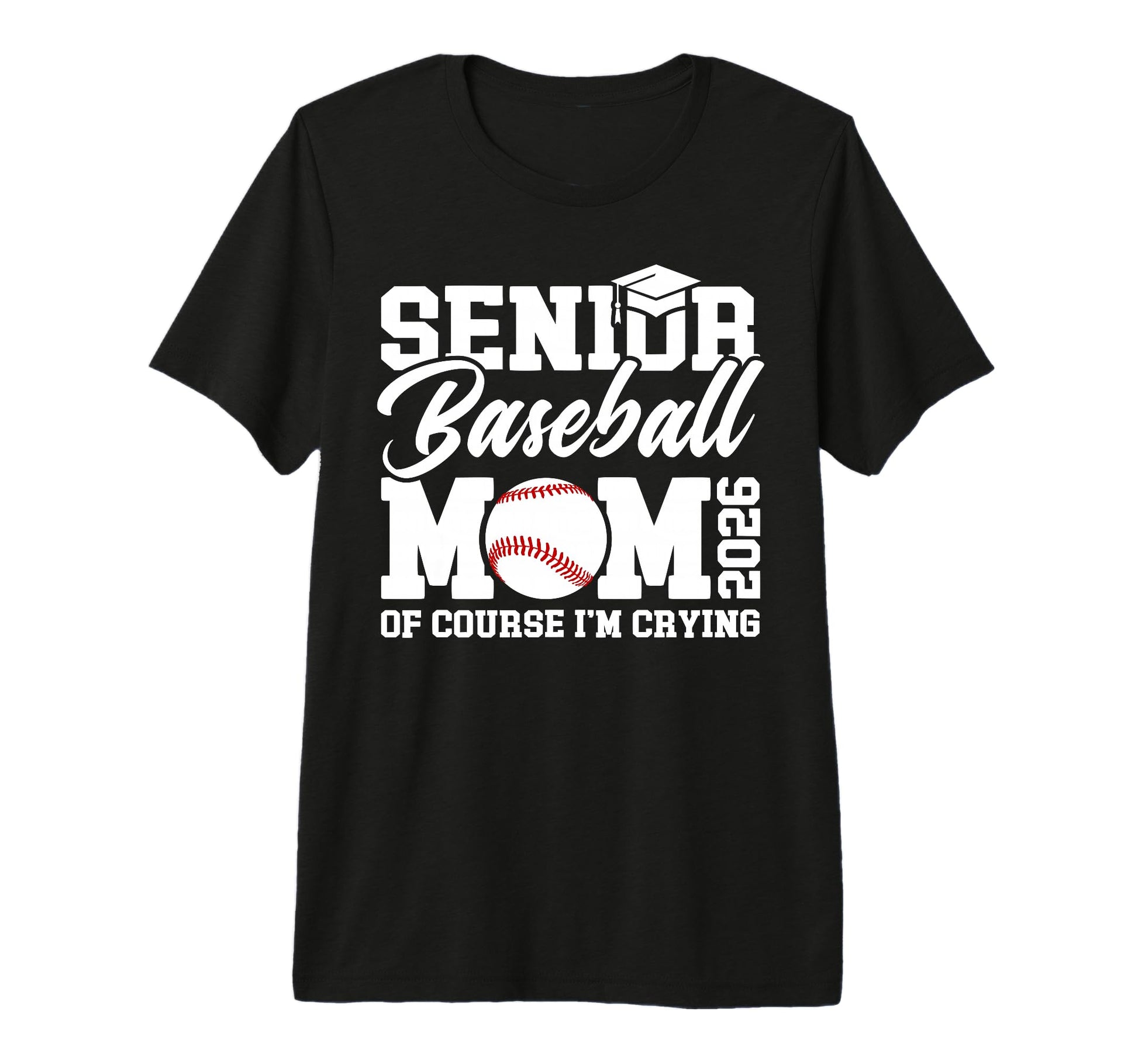 Proud Baseball Senior Mom 2026 Baseball T-Shirt - Trendy Graphic Unisex - T-Shirt, Sweatshirt, Hoodie