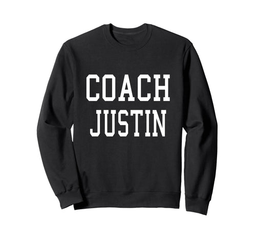 Coach Justin Custom Football Soccer Sweatshirt - Trendy Graphic for Adults - T-Shirt, Sweatshirt, Hoodie