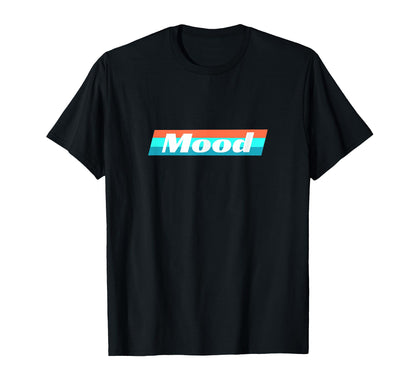 Vibe Striped Mood T-Shirt - Fun Novelty Design Unisex - T-Shirt, Sweatshirt, Hoodie